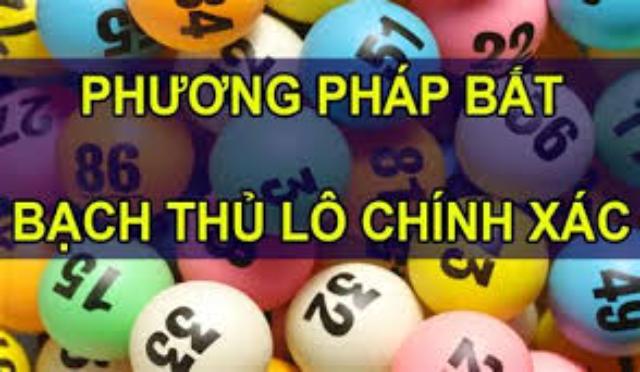 Những cách soi cầu lô bạch thủ hôm nay siêu chuẩn